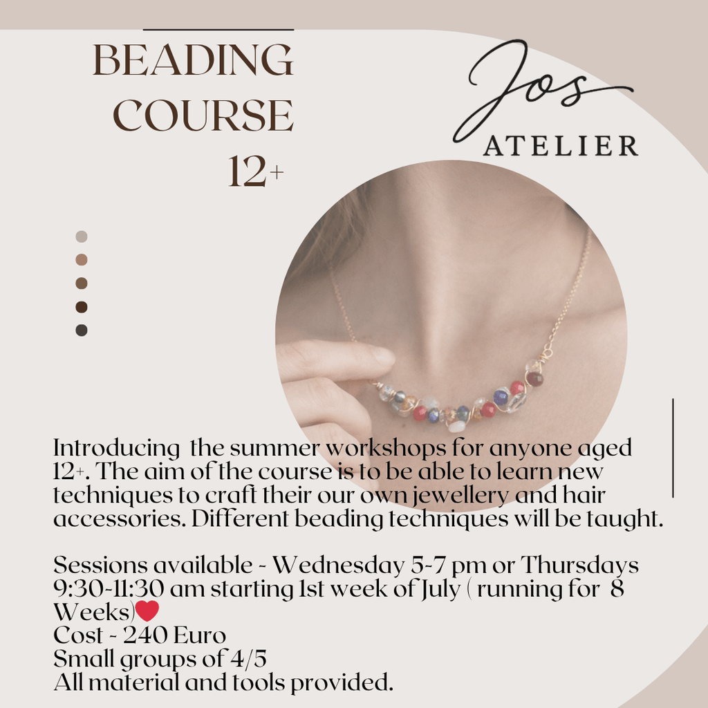 Wire beading Courses Summer Ages 12+ - Jos Atelier